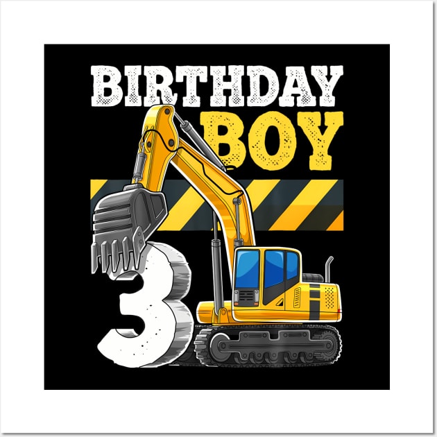 Birthday Boy 3rd Birthday Excavator Construction Vehicle Wall Art by Saboia Alves